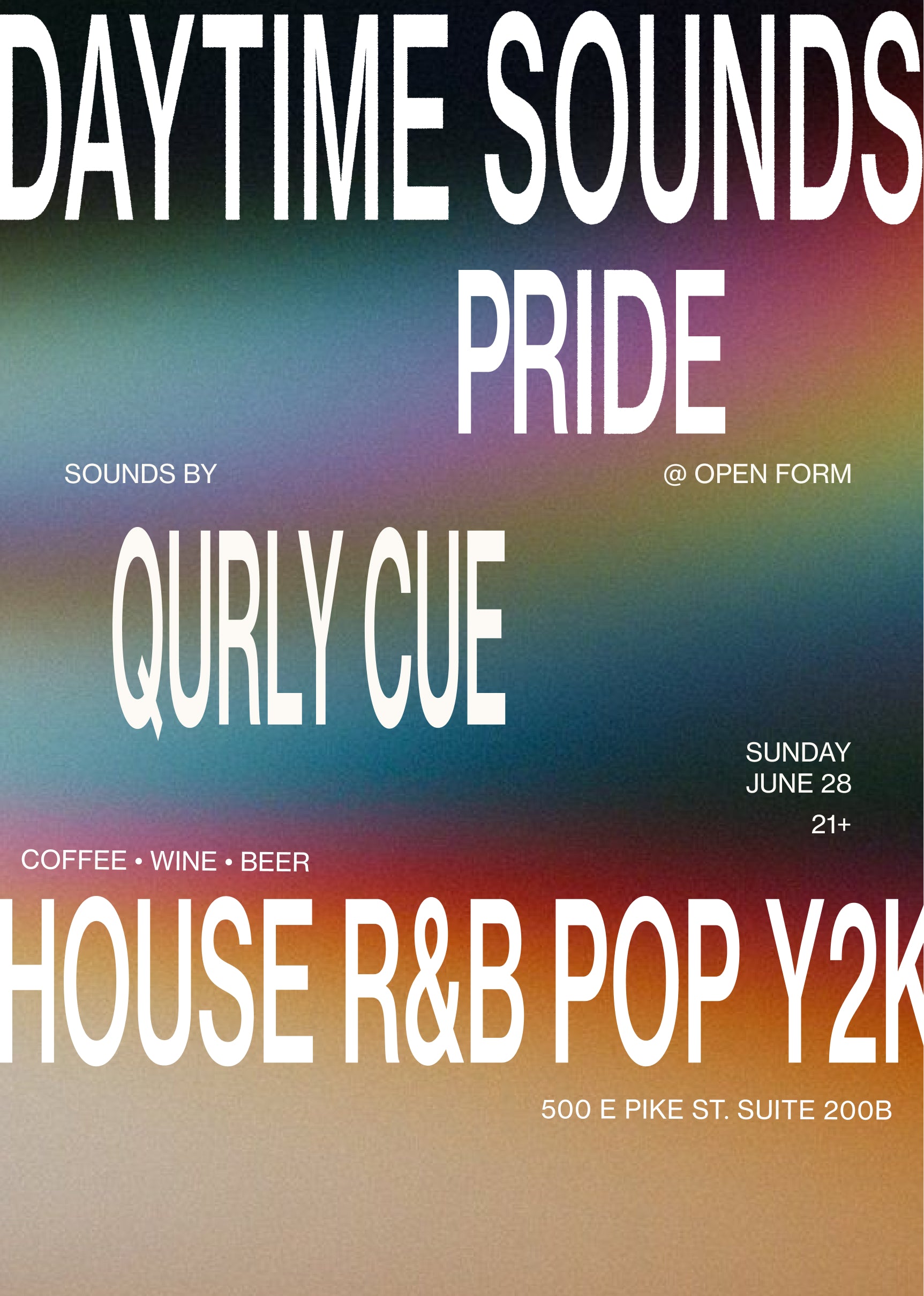DAYTIME SOUNDS: PRIDE @ OPEN FORM